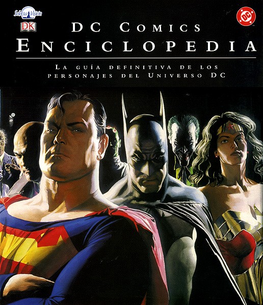DC Cómics La guía definitiva de los personajes del universo DC DC Comics La enciclopedia 