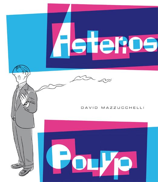 ASTERIOS POLYP | 9788416131112 | DAVID MAZZUCCHELLI | Universal Cómics