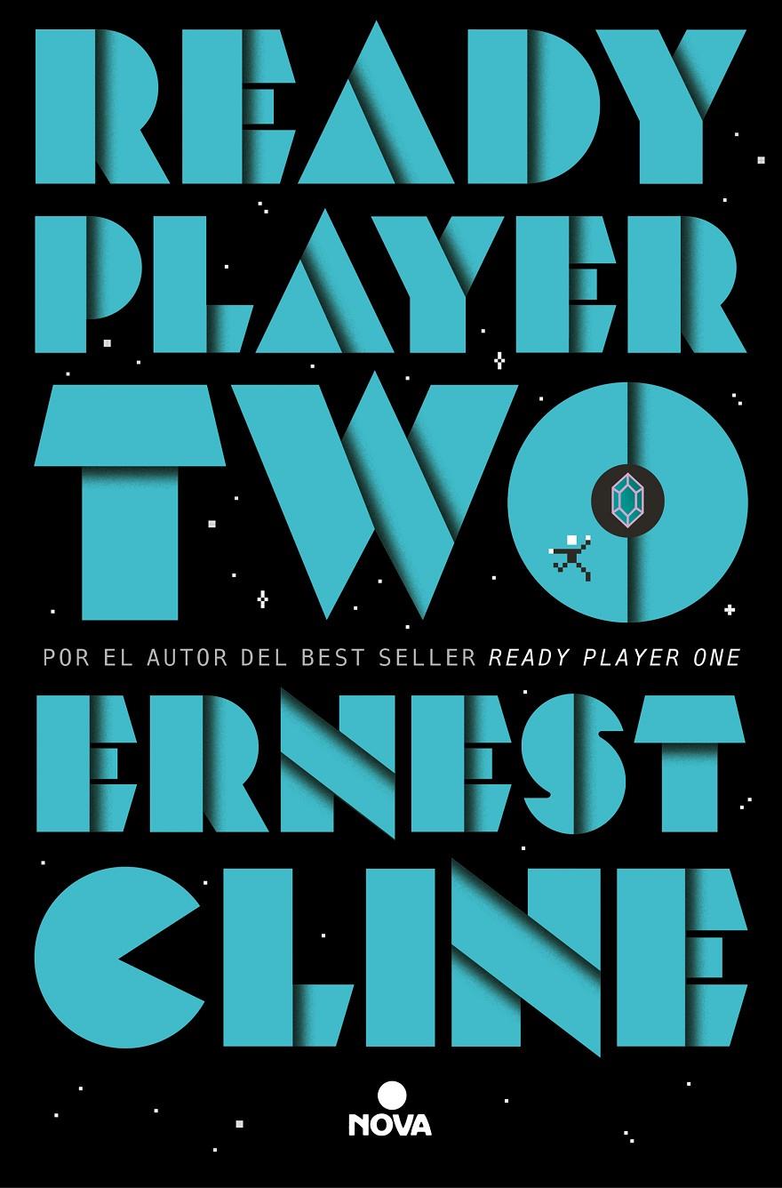 READY PLAYER TWO | 9788418037085 | ERNEST CLINE | Universal Cómics