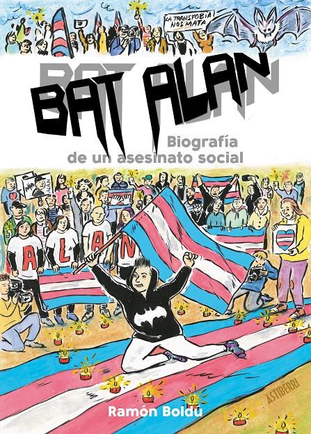 BAT ALAN, BIOGRAFÍA DE UN ASESINATO SOCIAL | 9788418909061 | RAMON BOLDÚ | Universal Cómics