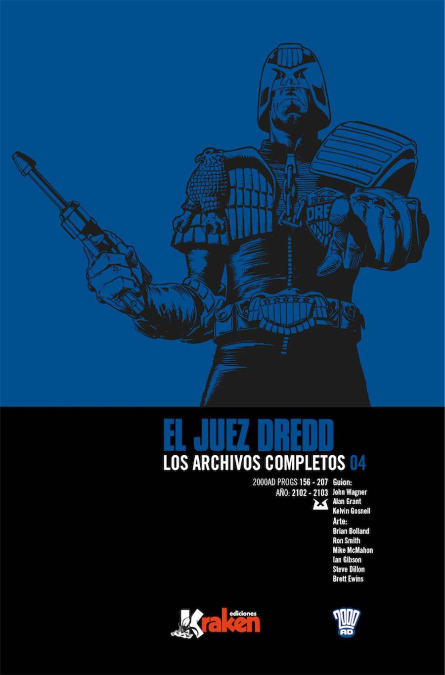 JUEZ DREDD LOS ARCHIVOS COMPLETOS # 04 INTEGRAL | 9788416435289 | JOHN WAGNER - BRIAN BOLLAND - PATT MILLS - MIKE MCMAHON | Universal Cómics