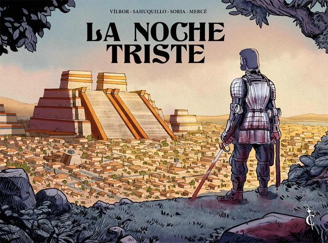 LA NOCHE TRISTE | 9788409420117 | RICARDO VILVOR- PABLO SAHUQUILLO - CARLOS MERCE -ALICIA SORIA | Universal Cómics
