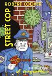 STREET COP | 9788418897580 | ART SPIEGELMAN - ROBERT COOVER | Universal Cómics