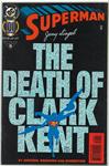 USA SUPERMAN # 100 THE DEATH OF CLARK KENT SIGNED BY CREATOR JERRY SIEGEL | 9999900091342 | BRETT BREEDING -  DAN JURGENS - GLENN WHITMORE - JOE RUBINSTEIN | Universal Cómics