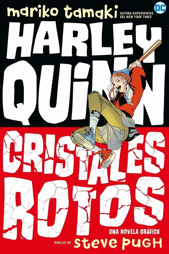 HARLEY QUINN, CRISTALES ROTOS | 9788419760609 | MARIKO TAMAKI - STEVE PUGH | Universal Cómics