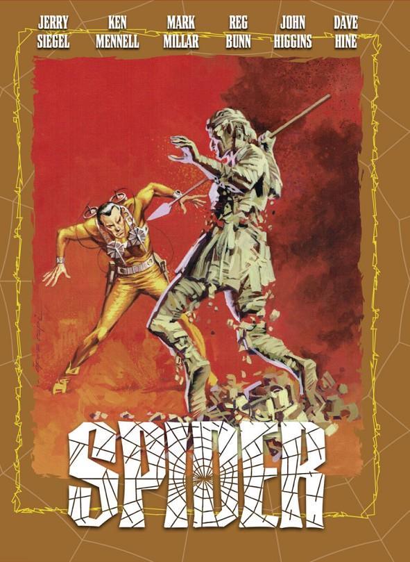 THE SPIDER # 06 | 9788419740946 | JERRY SIEGEL - KEN MENNELL - MARK MILLAR - REG BUNN - JOHN HIGGINS - DAVE HINE | Universal Cómics