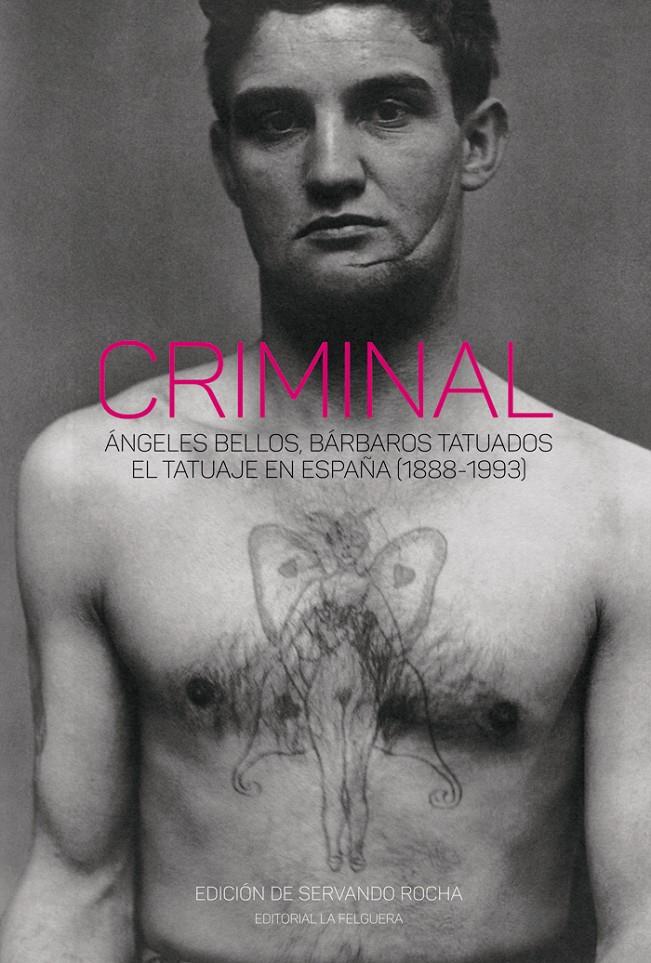 CRIMINAL | 9788412466935 | SERVANDO ROCHA - VARIOS AUTORES | Universal Cómics