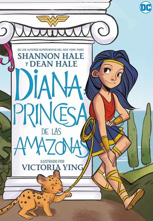 DIANA, PRINCESA DE LAS AMAZONAS | 9788418002847 | SHANNON  HALE-  DEAN HALE | Universal Cómics