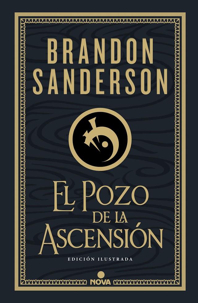 EL POZO DE LA ASCENSIÓN EDICIÓN ILUSTRADA | 9788418037276 | BRANDON SANDERSON  | Universal Cómics