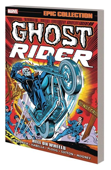 USA EPIC COLLECTION GHOST RIDER # 01 HELL ON WHEELS TP | 978130294611153999 | GARY FRIEDRICH -  MIKE PLOOG - GIL KANE | Universal Cómics