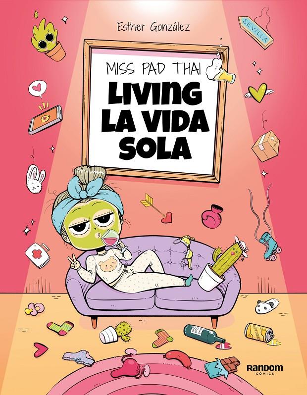 MISS PAD THAI, LIVING LA VIDA SOLA | 9788418040436 | ESTHER GONZÁLEZ | Universal Cómics