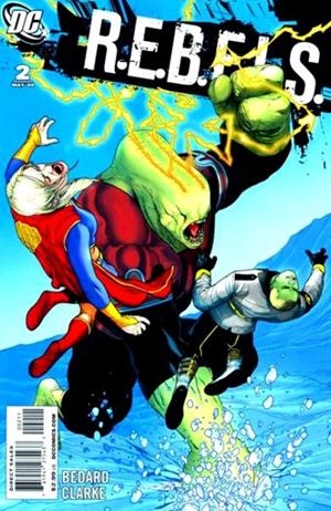 USA REBELS # 02 | 76194127543700211 | TONY BEDARD - ANDY CLARKE