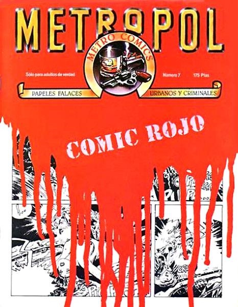 METROPOL # 07 | 17403 | LUIS BERMEJO - LEOPOLDO SANCHEZ - JOSE ORTIZ - JORDI BERNET - ENRIQUE SANCHEZ ABULI - ANTONIO SEGURA