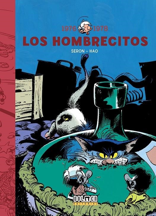 LOS HOMBRECITOS # 05 DE 1976 A 1978 | 9788416436620 | PIERRE SERON - HAO | Universal Cómics