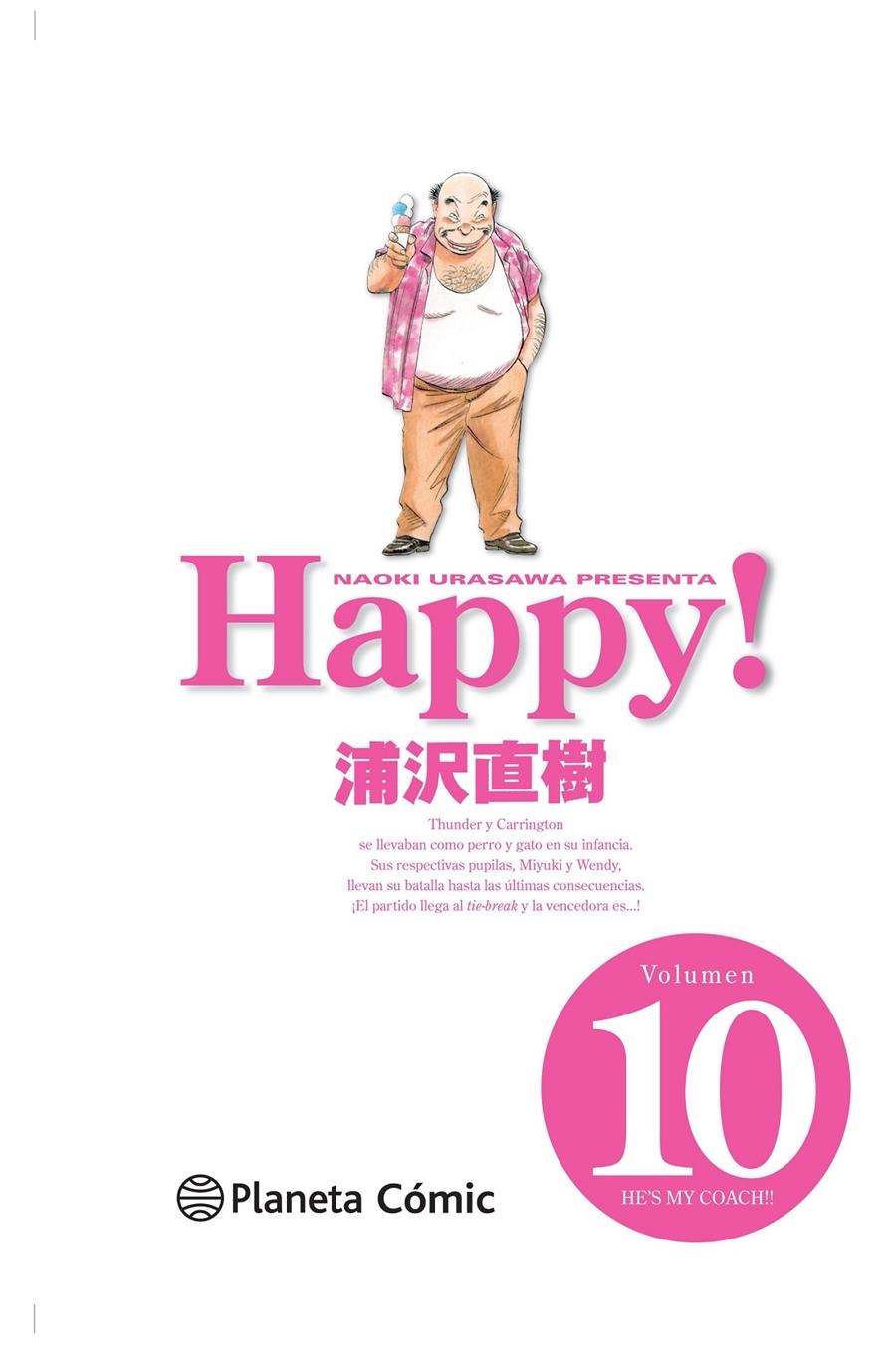 HAPPY! # 10 HE'S MY COACH !! | 9788416244959 | NAOKI URASAWA | Universal Cómics
