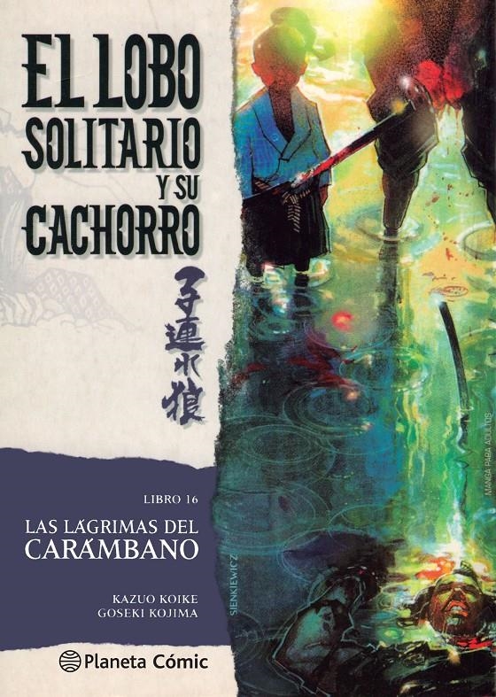 LOBO SOLITARIO Y SU CACHORRO # 16 NUEVA EDICIÓN | 9788416636716 | KAZUO KOIKE - GOSEKI KOJIMA | Universal Cómics