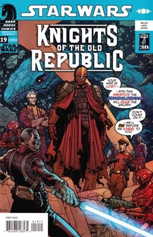 USA STAR WARS KNIGHTS OF THE OLD REPUBLIC # 19 | 76156812857401911 | JOHN JACKSON MILLER - BRIAN CHING | Universal Cómics