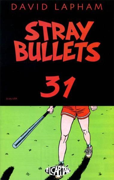 USA STRAY BULLETS # 31 | 133288 | JIM STARLIN - MANUEL GARCIA - AL MILGROM | Universal Cómics