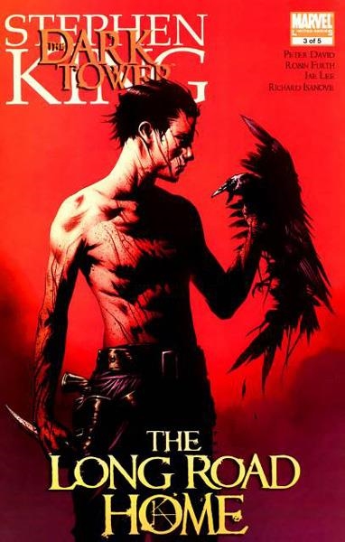 USA THE DARK TOWER THE LONG ROAD HOME # 03 | 75960606074000311 | STEPHEN KING - PETER DAVID - ROBIN FURTH - JAE LEE | Universal Cómics