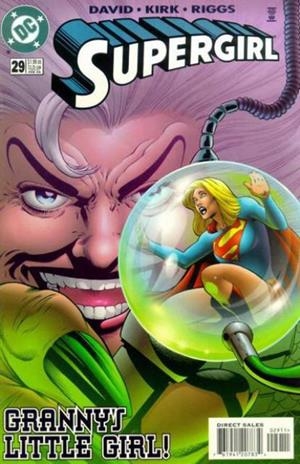 USA SUPERGIRL VOLUME 4 # 29 | 76194120783402911 | PETER DAVID - LEONARD KIRK - ROBIN RIGGS | Universal Cómics
