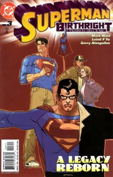 USA SUPERMAN BIRTHRIGHT # 03 | 76194123566000311 | MARK WAID - LEINIL FRANCIS YU - GERRY ALANGUILAN | Universal Cómics