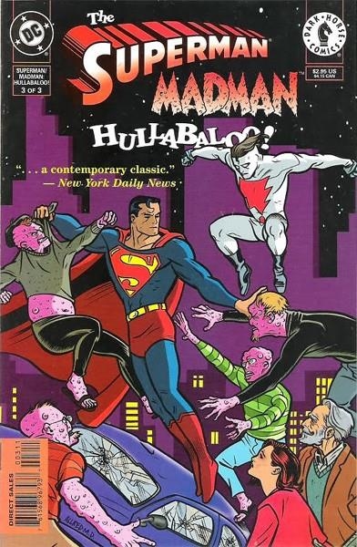 USA SUPERMAN MADMAN HULLABALOO # 03 | 76156896793700311 | MIKE ALLRED | Universal Cómics