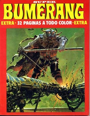 BUMERANG # 19 SUPER BUMERANG | 17553 | MINO MILANI - SETBON - CARLOS MARCO - TED BENOIT - GEORGE STOKES - BONVI - TOPPI - FEDERICO DEL BARR | Universal Cómics