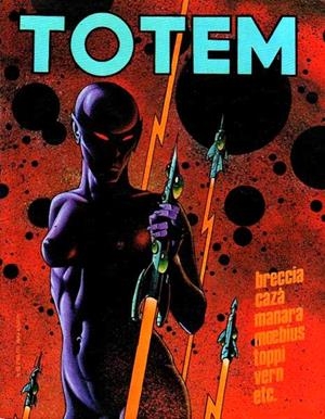 TOTEM NUEVA FRONTERA # 39 | 977021239000800039 | ALBERTO BRECCIA - JEAN VERN - MILO MANARA - CAZA - MOEBIUS - TOPPI | Universal Cómics