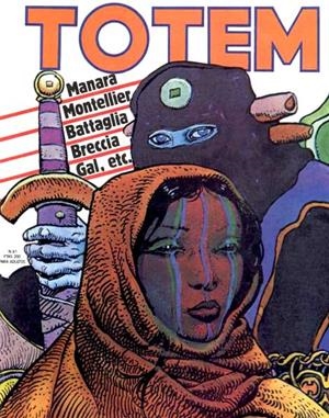 TOTEM NUEVA FRONTERA # 41 | 977021239000800041 | MILO MANARA - ALBERTO BRECCIA - CHANTAL MONTELLIER - D. BATTAGLIA - JEAN-CLAUDE GAL | Universal Cómics