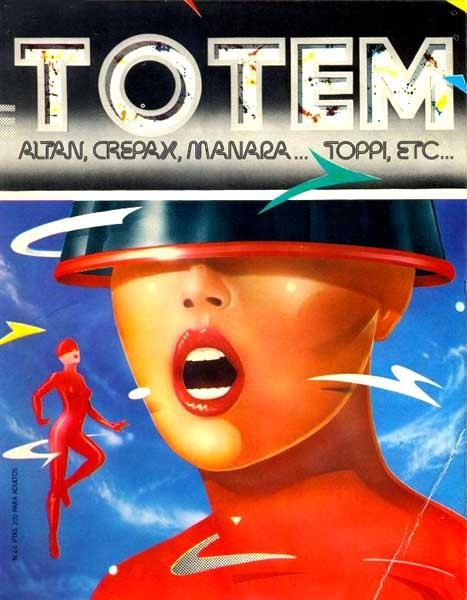 TOTEM NUEVA FRONTERA # 44 | 977021239000800044 | MILO MANARA - GUIDO CREPAX - ALTAN - TOPPI - JOHN HOWE - CECILE - VARIOS AUTORES | Universal Cómics