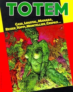 TOTEM NUEVA FRONTERA # 47 | 977021239000800047 | GUIDO CREPAX - MILO MANARA - TOPPI - CAZA - LOUSTAL  - REISER - CHANTAL MONTELLIER - JEAN CAILLON - | Universal Cómics