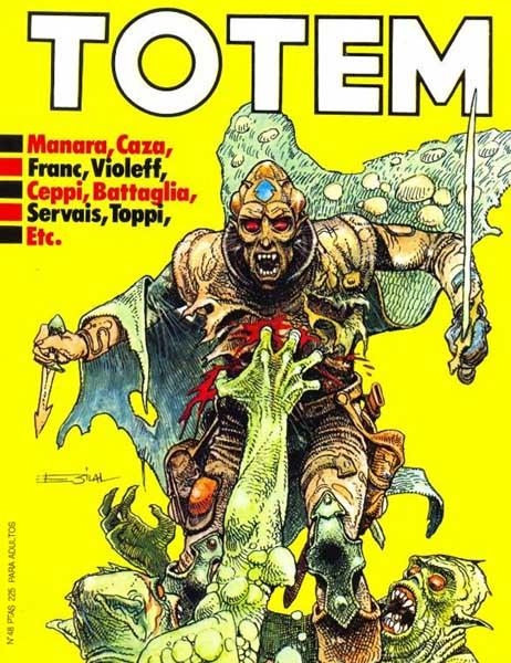 TOTEM NUEVA FRONTERA # 48 | 977021239000800048 | DANIEL CEPPI - JEAN-CLAUDE SERVAIS - GERARD DEWAMME - MILO MANARA - CAZA - TOPPI - D. BATTAGLIA - VA