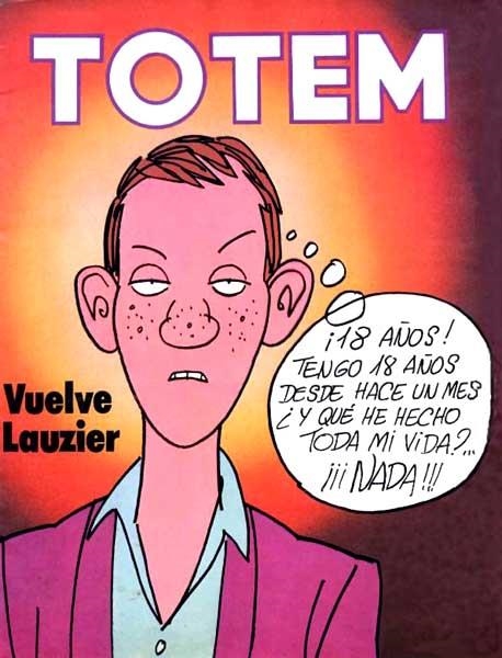 TOTEM NUEVA FRONTERA # 51 | 977021239000800051 | JEAN-CLAUDE SERVAIS - MAX CABANES - JEAN-CLAUDE FOREST -  DIMITRI - FREMOND - BEPPE MADAUDO - ANNIE | Universal Cómics