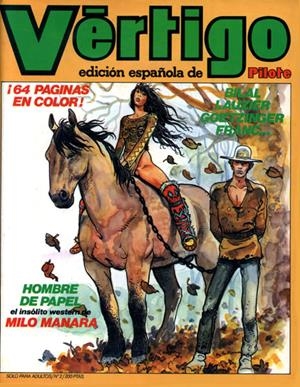 VÉRTIGO EDICIÓN ESPAÑOLA DE PILOTE # 02 | 977021239200200002 | ENKI BILAL - GUIHARD - SIRIUS - ANNIE GOETZINGER - REGIS FRANC - MILO MANARA - LAUZIER - TARTEMPION