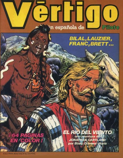 VÉRTIGO EDICIÓN ESPAÑOLA DE PILOTE # 06 | 977021239200200006 | ENKI BILAL - J.M. LELONG - SIRIUS - TARTEMPION - LIONEL BRET - REGIS FRANC - LAUZIER - BLANC-DUMONT