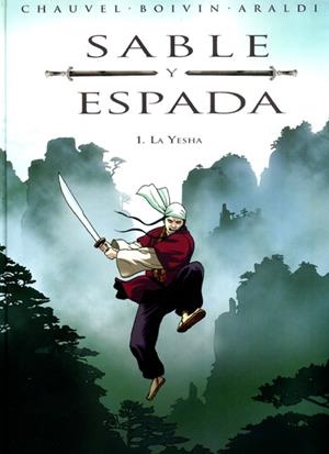 COLECCIÓN COMPLETA SABLE Y ESPADA | 135060 | DAVID CHAUVEL - HERVE BOIBIN