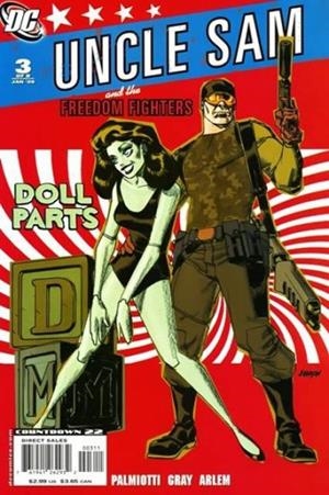 USA UNCLE SAM AND THE FREEDOM FIGHTERS VOL 2 # 03 | 76194126293200311 | JIMMY PALMIOTTI - JUSTIN GRAY - RENATO ARLEM | Universal Cómics