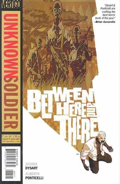 USA UNKNOWN SOLDIER VOL 4 # 07 | 76194126327400711 | JOSHUA DYSART - ALBERTO PONTICELLI | Universal Cómics