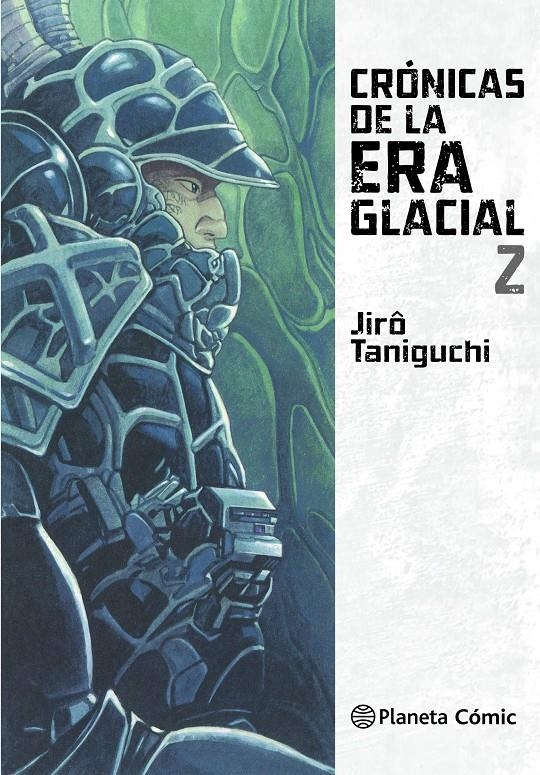 CRÓNICAS DE LA ERA GLACIAL # 02 | 9788416693467 | JIRO TANIGUCHI | Universal Cómics