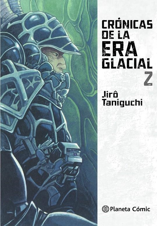 BIBLIOTECA TANIGUCHI, CRÓNICAS DE LA ERA GLACIAL # 02 | 9788416693467 | JIRO TANIGUCHI | Universal Cómics