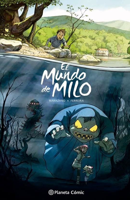EL MUNDO DE MILO | 9788416693474 | RICHARD MARAZANO | Universal Cómics
