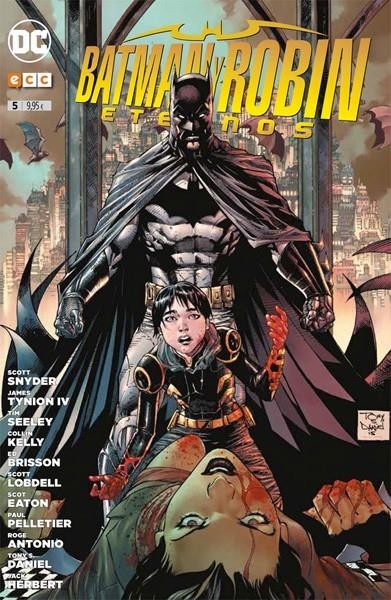 BATMAN Y ROBIN ETERNOS # 05 | 9788416796588 | PAUL PELLETIER - JAMES TYNION IV - SCOT EATON - SCOTT SNYDER - SCOTT LOBDELL | Universal Cómics