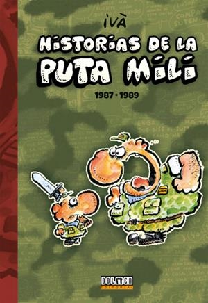 HISTORIAS DE LA PUTA MILI # 02 1987-1989 | 9788416436668 | IVÁ | Universal Cómics