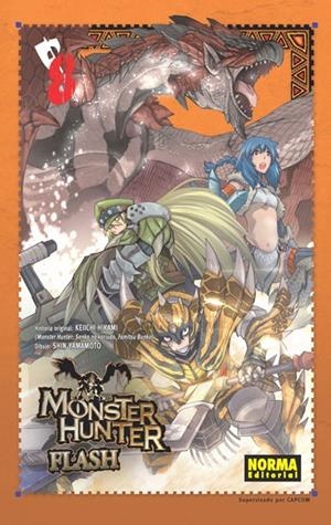 MONSTER HUNTER FLASH # 08 | 9788467922912 | KEIICHI HIKAMI - SHIN YAMAMOTO | Universal Cómics