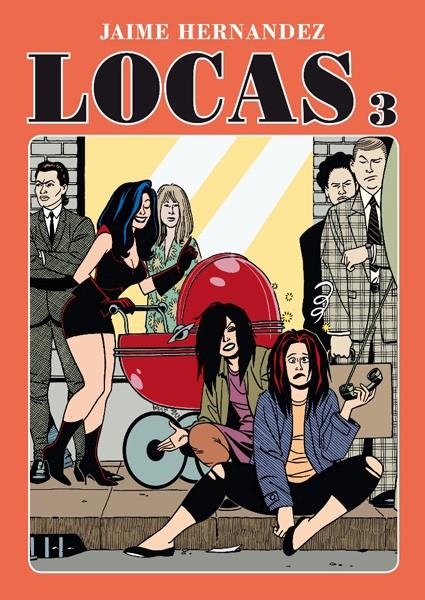 LOCAS # 03 SEGUNDA EDICIÓN | 9788416400324 | JAIME HERNÁNDEZ | Universal Cómics