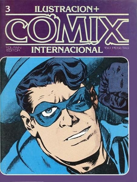 COMIX INTERNACIONAL # 03 | 17730 | ENRIQUE BRECCIA - CARLOS TRILLO - RICHARD CORBEN - CARLOS GIMÉNEZ - ARCHIE GOODWIN - JOHN SEVERIN - | Universal Cómics