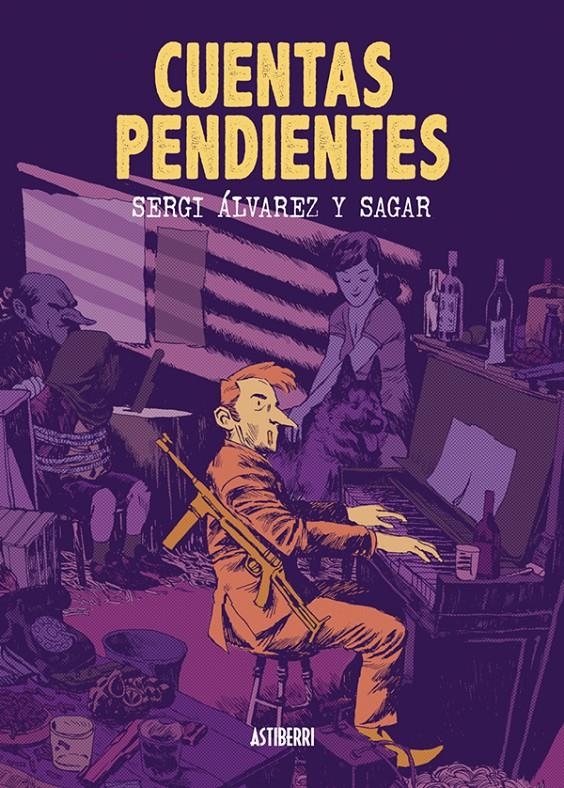 CUENTAS PENDIENTES | 9788416251506 | SAGAR FORNIÉS - SERGI ÁLVAREZ | Universal Cómics