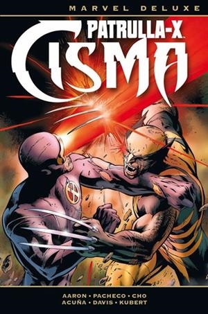 PATRULLA-X CISMA MARVEL DELUXE | 9788490947395 | JASON AARON - CARLOS PACHECO - FRANK CHO - DANIEL ACUÑA - ALAN DAVIS - ADAM KUBERT | Universal Cómics