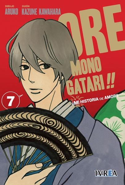 ORE MONOGATARI # 07 | 9788416805570 | KAZUNE KAWAHARA - ARUKO | Universal Cómics