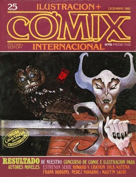 COMIX INTERNACIONAL # 25 | 17752 | WILL EISNER - RICARDO BARREIRO - JUAN GIMÉNEZ -  BARBE - HOWARD CHAYKIN - DICK MATENA - FRANK ROBBIN | Universal Cómics